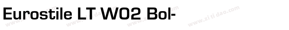 Eurostile LT W02 Bol字体转换
